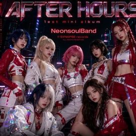 After Hours (1est mini album) - Neonsoul