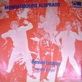 Mungangueiro Aloprado - 1971 • Álbum