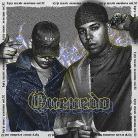 Quevedo: Bzrp Music Sessions, Vol. 52 - 2022 • Single/EP