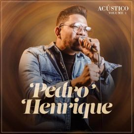 Acústico, Vol. 1 - 2021 • Álbum