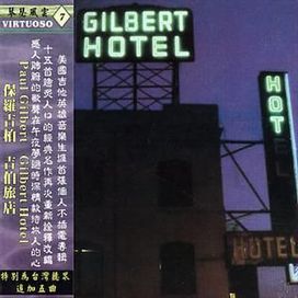 Gilbert Hotel - 2003 • Álbum