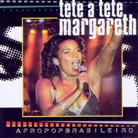 Tete a Tete Margareth - 2004 • Álbum