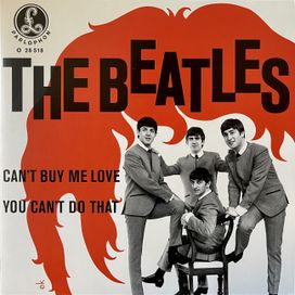 Can't Buy Me Love / You Can't Do That - 1964 • Single/EP