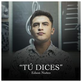 Tú Dices - 2023 • Sencillo/EP