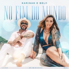 No Fim do Mundo (part. Belo) - 2021 • Sencillo/EP