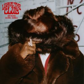 Leave The Club (feat. Lil Durk &amp; GloRilla) - 2023 • Single/EP