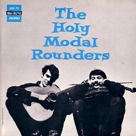 The Holy Modal Rounders (1964) - 1964 • Álbum