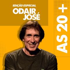 Odair José - As 20+ - 2024 • Coletânea