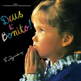 Deus É Bonito! - 1985 • Álbum
