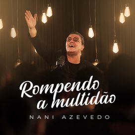 Rompendo a Multidão  - 2020 • Single/EP