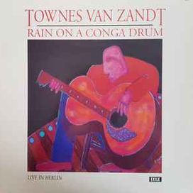 Rain On A Conga Drum - Live In Berlin - 1991 • Álbum