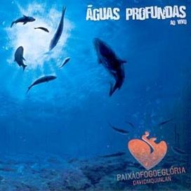 Águas Profundas (Ao Vivo) - 2005 • Álbum
