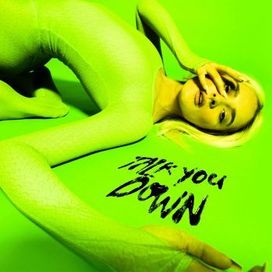 Talk You Down - 2021 • Single/EP