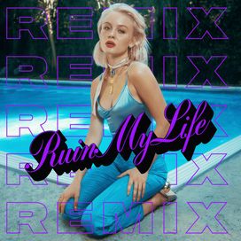 Ruin My Life (Futosé Remix) - 2018 • Single/EP