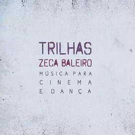 Trilhas - Musica Para Cinema e Dança  - 2010 • Álbum