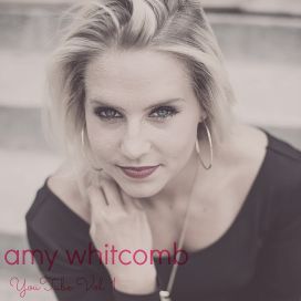 Amy Whitcomb YouTube Vol. 1 - 2014 • Álbum