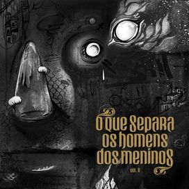 O Que Separa Os Homens dos Meninos, Vol. 2 - 2026 • Álbum