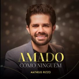 Amado Como Ninguém - 2023 • Sencillo/EP