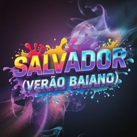 Salvador (Verão Baiano) - 2025 • Sencillo/EP