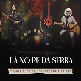 Lá No Pé da Serra (Ao Vivo) - 2022 • Single/EP