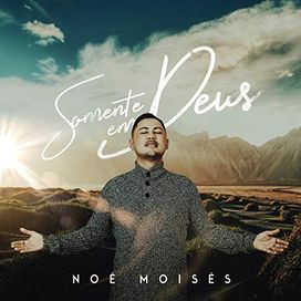 Somente em Deus - 2019 • Sencillo/EP