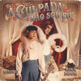 A Culpada Não Sou Eu  - 2022 • Single/EP