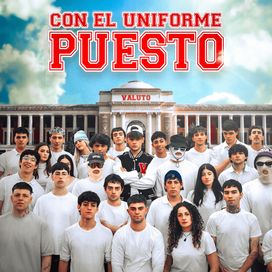 CON EL UNIFORME PUESTO - 2025 • Sencillo/EP