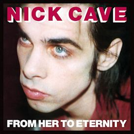 From Her To Eternity   - 1984 • Álbum