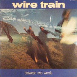 Between Two Words  - 1985 • Álbum