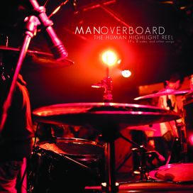 The Human Highlight Reel - 2011 • Álbum