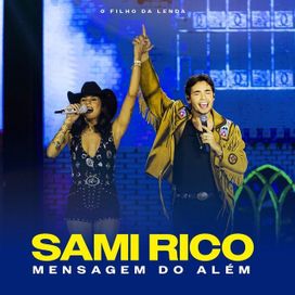 Mensagem Do Além (part. Sâmi Rico) (Ao Vivo) - 2025 • Single/EP