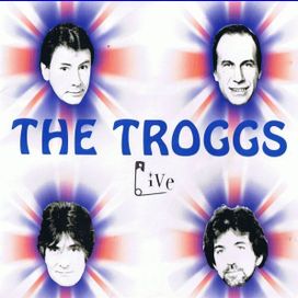 The Troggs Live - 2002 • Álbum