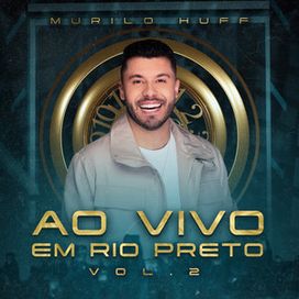 Ao Vivo Em Rio Preto, Vol 2 - 2023 • Single/EP