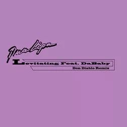 Levitating (Don Diablo Remix) - 2020 • Single/EP