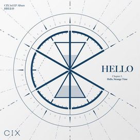 HELLO Chapter 3: Hello, Strange Time - 2020 • Single/EP