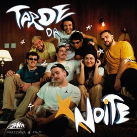 Tarde da Noite - 2023 • Single/EP