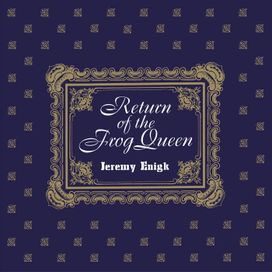 Return Of The Frog Queen - 1996 • Álbum