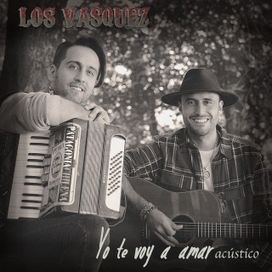 Yo Te Voy a Amar (acústico) - 2020 • Single/EP