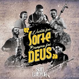 Nunca Foi Sorte, Sempre Foi Deus - 2020 • Single/EP