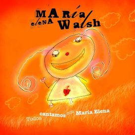 Todos Cantamos Con Maria Elena - 2007 • Álbum