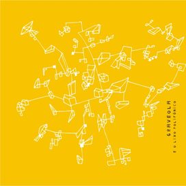 Graveola e o Lixo Polifônico - 2008 • Álbum