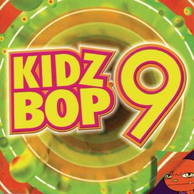 Kidz Bop 9 - 2006 • Álbum