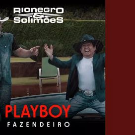 Playboy Fazendeiro  - 2016 • Single/EP