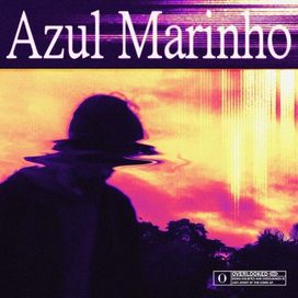 Azul Marinho - 2025 • Sencillo/EP