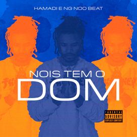 Nois Tem o Dom - 2022 • Sencillo/EP