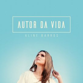 Autor da Vida - 2019 • Single/EP