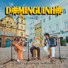 Dominguinho Vol. 2 (Ao Vivo) (part. Mestrinho e Jota.pê) - 2026 • Álbum
