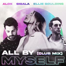 All By Myself (Club Mix) - 2022 • Single/EP