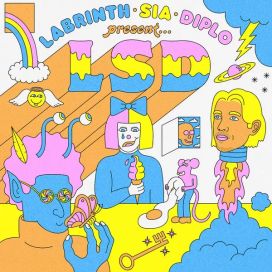 LABRINTH, SIA &amp; DIPLO PRESENT... LSD - 2019 • Álbum
