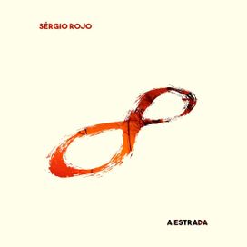 A Estrada - Sérgio Rojo